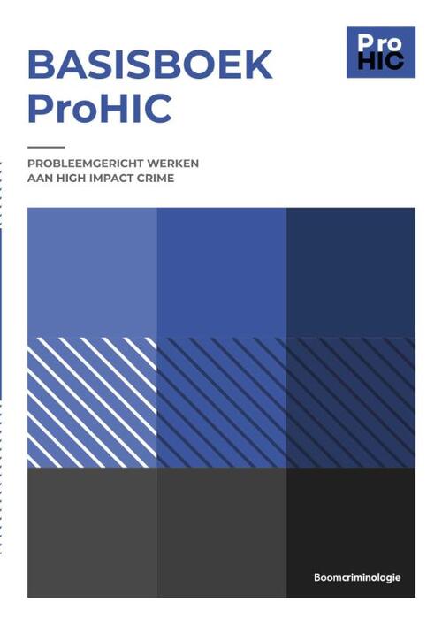 Basisboek ProHIC -  Bram van Dijk, Paul van Soomeren (ISBN: 9789462362512)