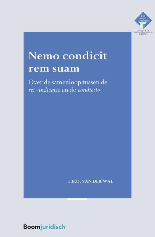 Nemo condicit rem suam -  Tobias van der Wal (ISBN: 9789462369092)