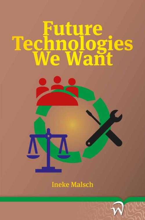 Future Technologies We Want