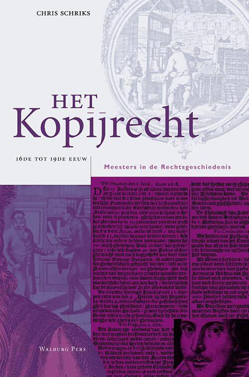 Het kopijrecht -  Chris Schriks (ISBN: 9789462492165)