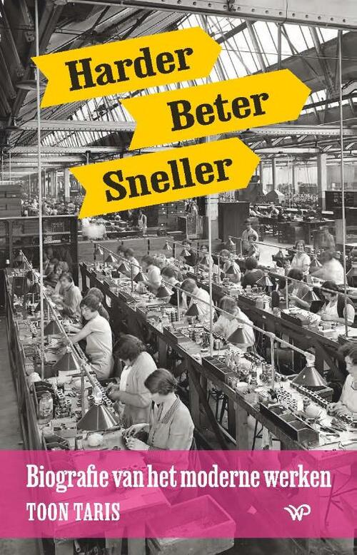Harder, beter, sneller -  Toon Taris (ISBN: 9789462498006)