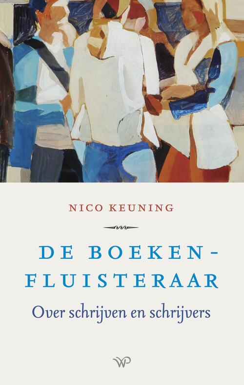 De boekenfluisteraar -  Nico Keuning (ISBN: 9789462499072)