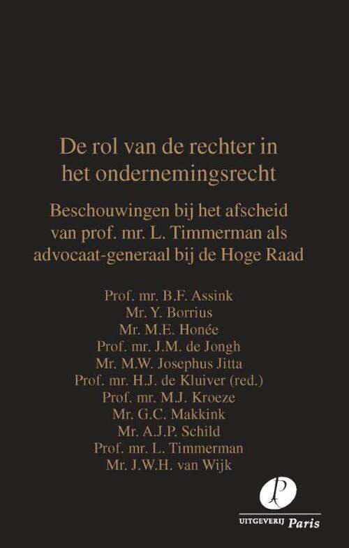 De rol van de rechter in het ondernemingsrecht -  B.F. Assink (ISBN: 9789462512276)