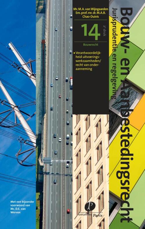 Bouw- en aanbestedingsrecht - M.A.B. Chao-Duivis, M.A. van Wijngaarden (ISBN: 9789462512726)