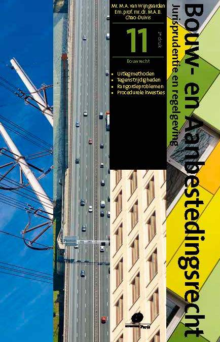 Jurisprudentie en regelgeving -  M.A.B. Chao-Duivis, M.A. van Wijngaarden (ISBN: 9789462513792)