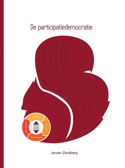 De participatiedemocratie -  Jeroen Zandberg (ISBN: 9789462544284)