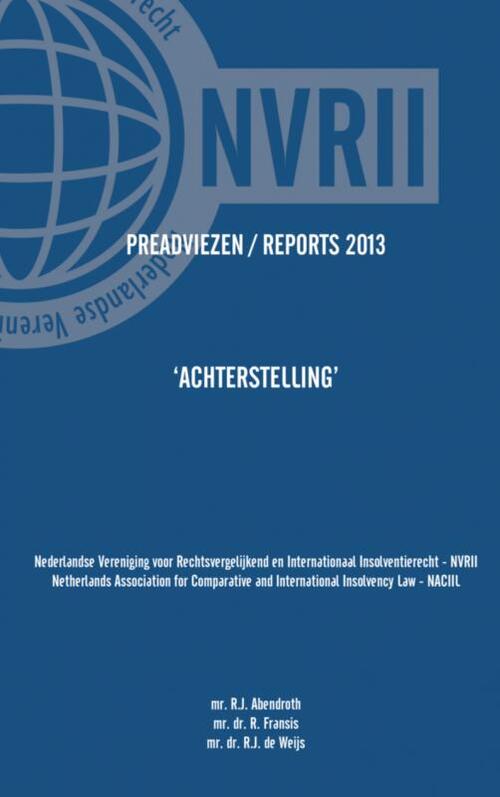 Preadviezen Reports 2013 NVRII - NACIIL -  Nvrii Naciil (ISBN: 9789462545915)