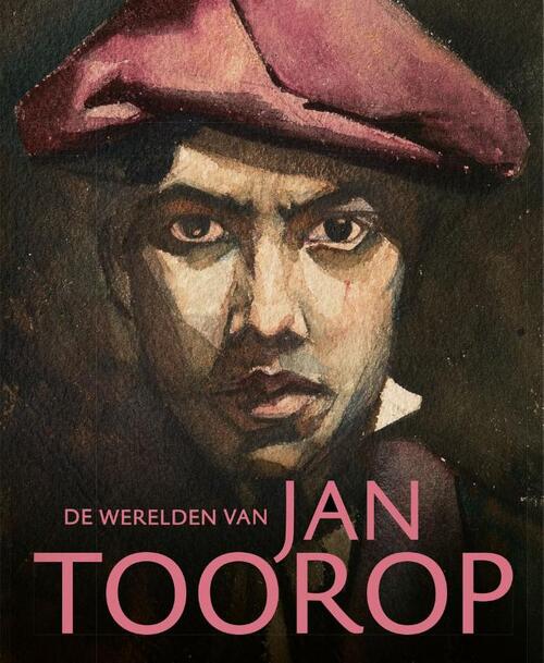 De werelden van Jan Toorop -  Suzanne Veldink (ISBN: 9789462587434)
