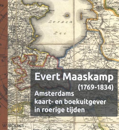 Evert Maaskamp (1769-1834) -   (ISBN: 9789462587526)