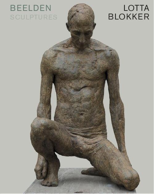 Lotta Blokker - Beelden/Sculptures -  Ralph Keuning (ISBN: 9789462623781)