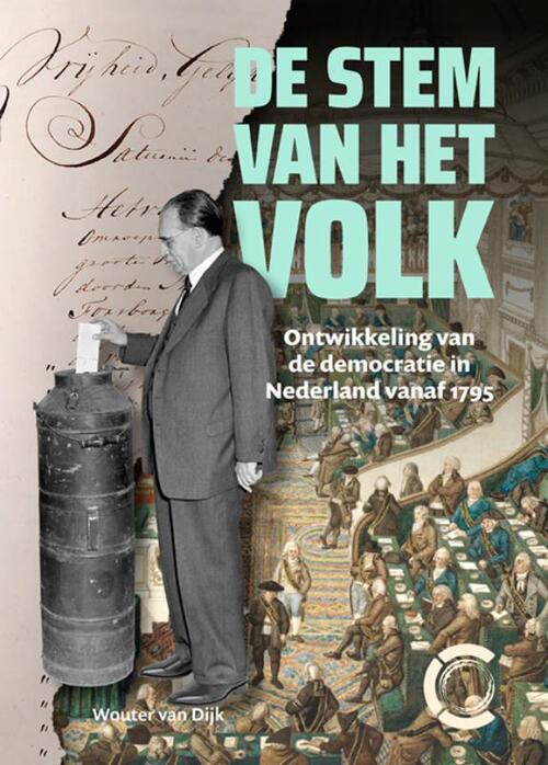 Wouter van Dijk De stem van het volk -   (ISBN: 9789462625532)