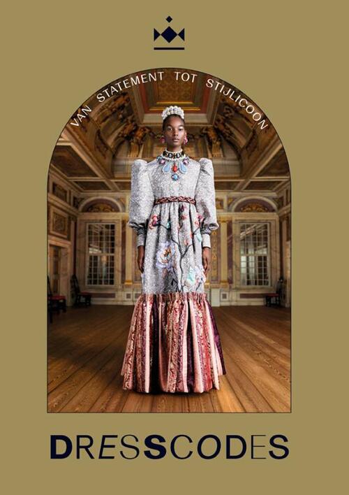 Dresscodes - Van statement tot stijlicoon -  Cecile Narinx, Madelief Hohé, Paul Rem (ISBN: 9789462626430)