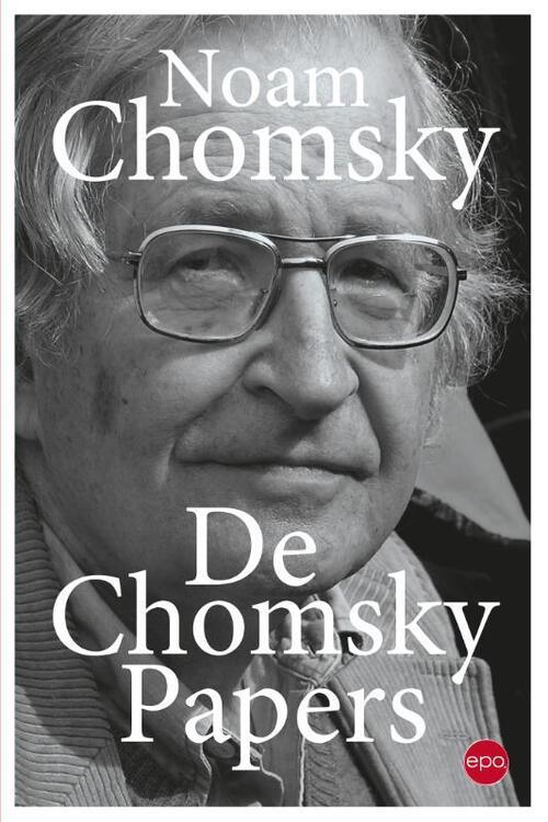 De Chomsky papers -  Noam Chomsky (ISBN: 9789462671010)