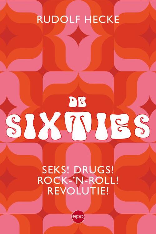 De Sixties -  Rudolf Hecke (ISBN: 9789462671331)