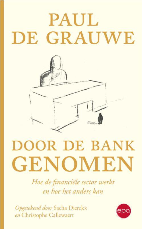 Door de bank genomen -  Paul de Grauwe (ISBN: 9789462674769)