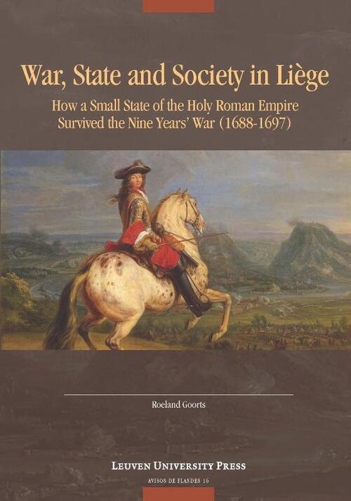 War, State, and Society in Liège