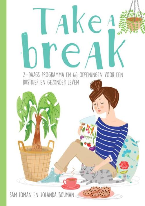 Take a break -  Jolanda Bouman, Sam Loman (ISBN: 9789462722033)