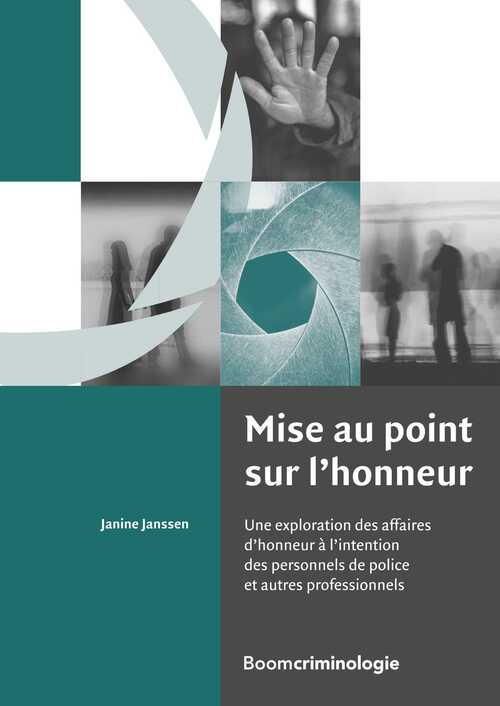 Mise au point sur l'honneur -  Janine Janssen (ISBN: 9789462745117)