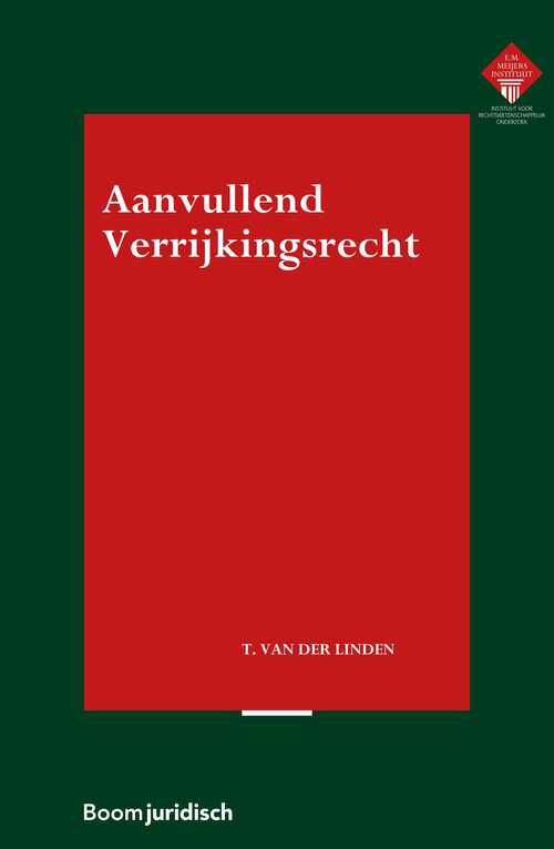 Aanvullend verrijkingsrecht -  Teun van der Linden (ISBN: 9789462745445)