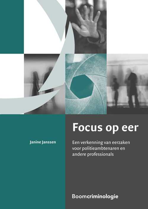 Focus op eer -  Janine Janssen (ISBN: 9789462745599)