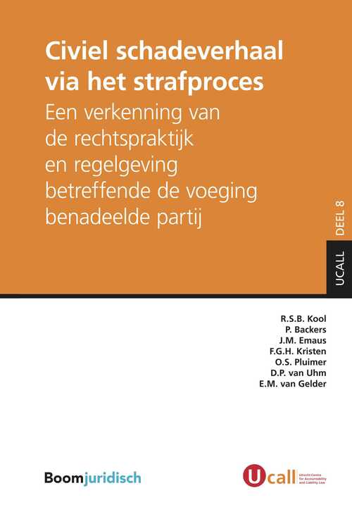 Civiel schadeverhaal via het strafproces -  D.P. van Uhm (ISBN: 9789462745995)