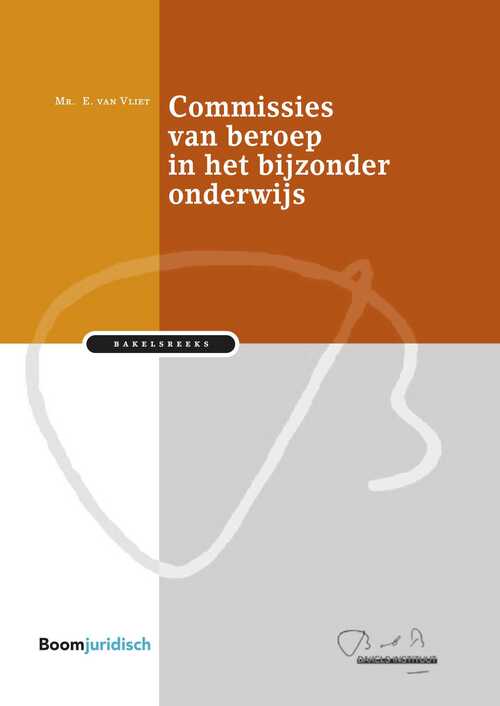 Commissies van beroep in het bijzonder onderwijs -  Elmira van Vliet (ISBN: 9789462746244)