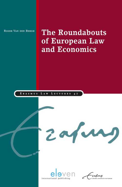 The Roundabouts of European Law and Economics -  Roger van den Bergh (ISBN: 9789462749535)