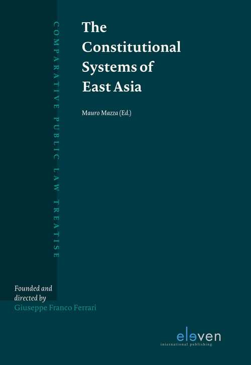 The Constitutional Systems of East Asia -  Andrea Ortolani (ISBN: 9789462749856)
