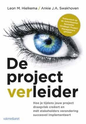 De projectverleider -  Ankie J.A. Swakhoven, Leon M. Hielkema (ISBN: 9789462760110)