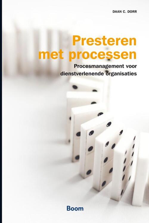Presteren met processen -  Daan Dorr (ISBN: 9789462761179)