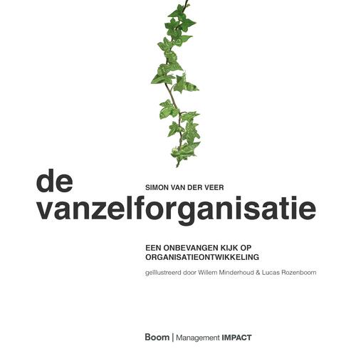 De Vanzelforganisatie -  Simon van der Veer (ISBN: 9789462763746)