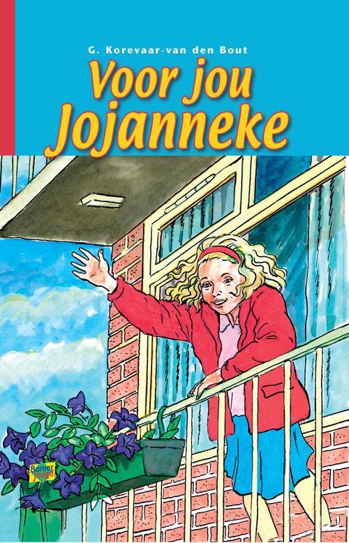Voor jou Jojanneke -  G. Korevaar-van den Bout (ISBN: 9789462786509)