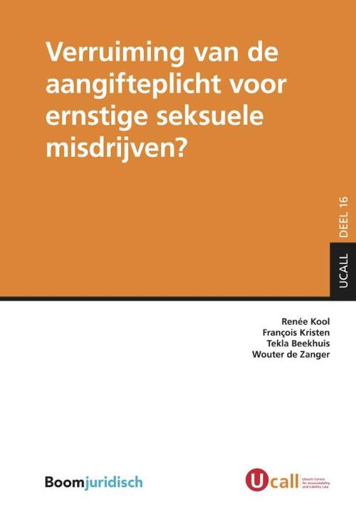 Verruiming van de aangifteplicht voor ernstige seksuele misdrijven? -  François Kristen (ISBN: 9789462907911)