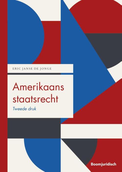 Amerikaans staatsrecht -  Eric Janse de Jonge (ISBN: 9789462908260)