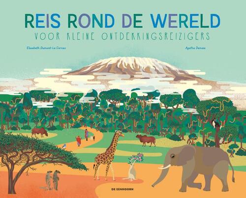 Reis rond de wereld voor kleine ontdekkingsreizigers | Boek