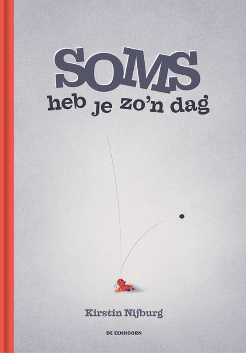Soms heb je zo'n dag