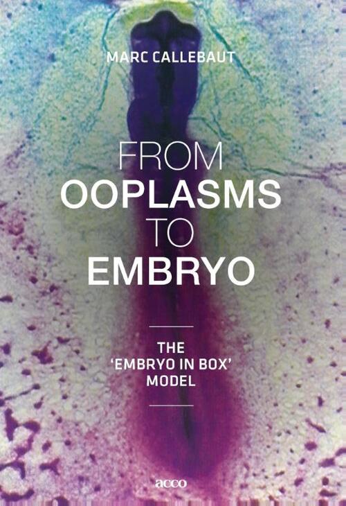 From ooplasms to embryo -  Marc Callebaut (ISBN: 9789462921870)