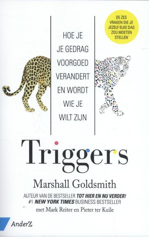 Triggers -  Mark Reiter, Marshall Goldsmith, Pieter ter Kuile (ISBN: 9789462960176)