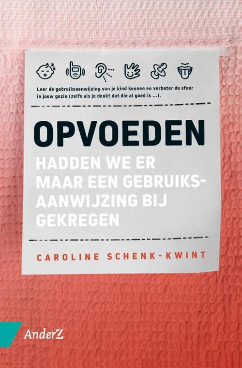 Opvoeden -  Caroline Schenk-Kwint (ISBN: 9789462961982)