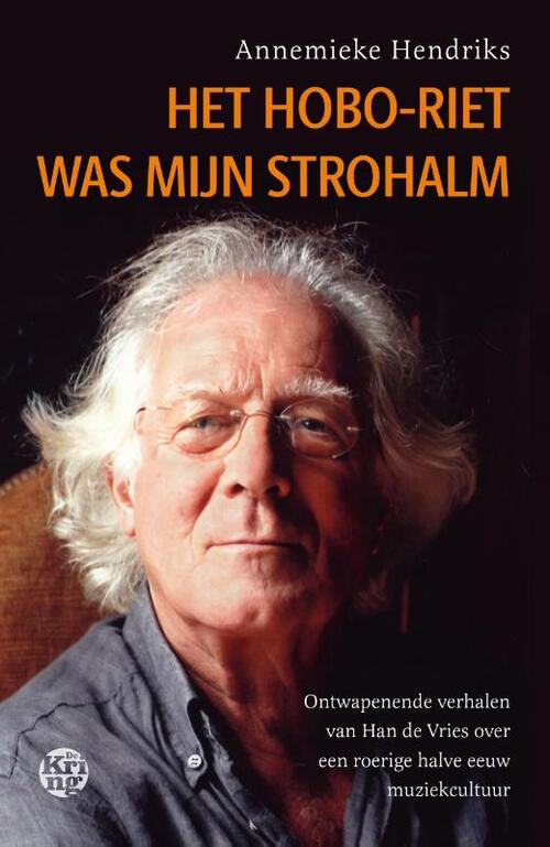 Het hoboriet was mijn strohalm -  Annemieke Hendriks (ISBN: 9789462973602)