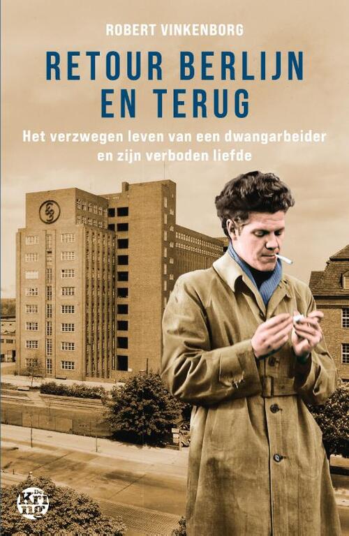 Robert Vinkenborg Retour Berlijn en terug -   (ISBN: 9789462973688)