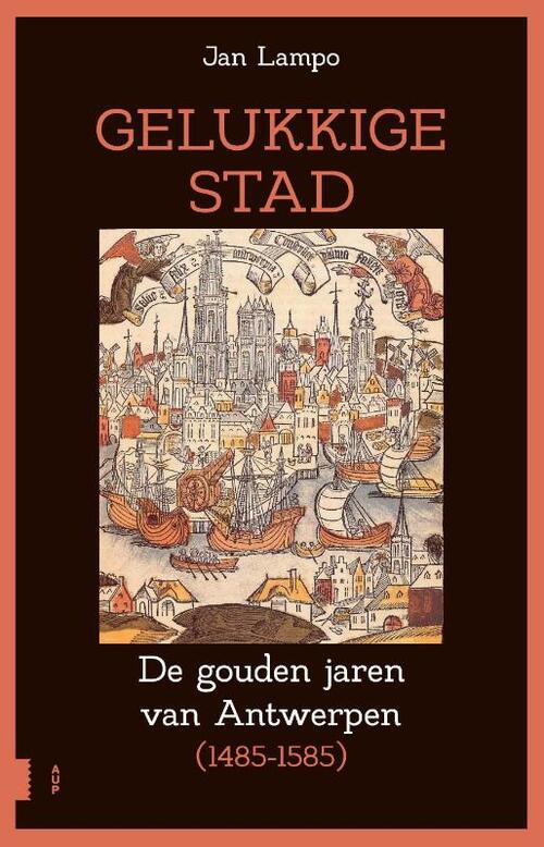 Gelukkige stad -  Jan Lampo (ISBN: 9789462987357)