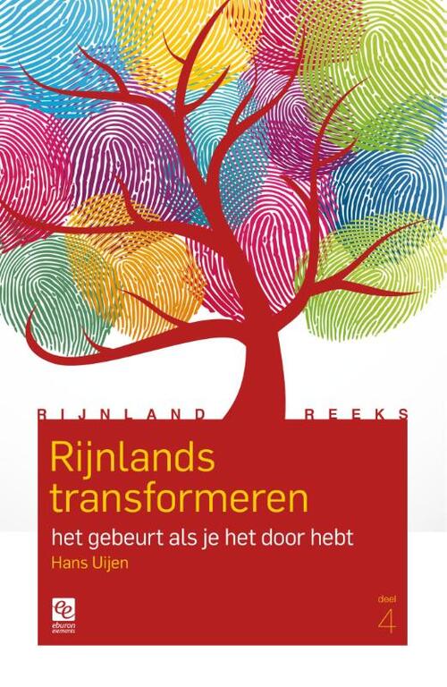 Rijnlands transformeren -  Hans Uijen (ISBN: 9789463010047)