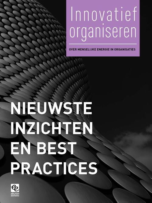 Nieuwste inzichten en best practices -  Eric Alkemade (ISBN: 9789463010214)