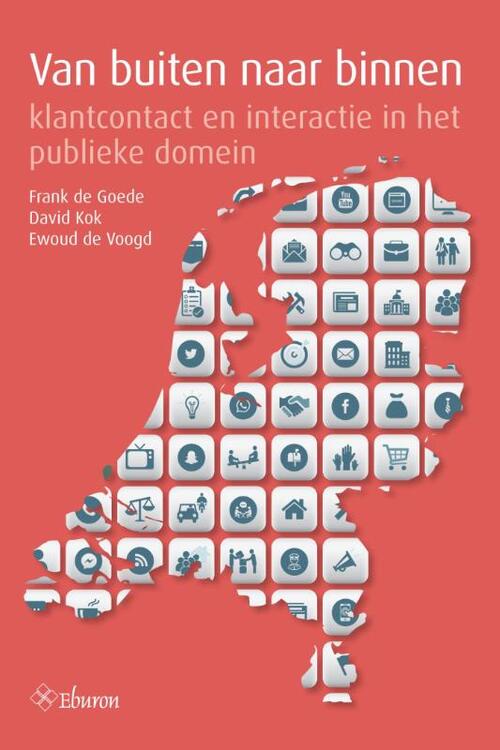 Van buiten naar binnen -  David Kok, Ewoud de Voogd, Frank de Goede (ISBN: 9789463011280)