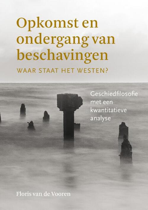 Opkomst en ondergang van beschavingen -  Floris van de Vooren (ISBN: 9789463012287)