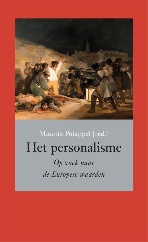 Het personalisme -  Maurits Potappel (ISBN: 9789463015738)
