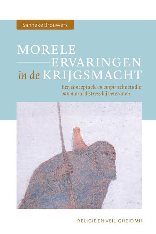 Sanneke Brouwers Morele ervaringen in de krijgsmacht -   (ISBN: 9789463015769)