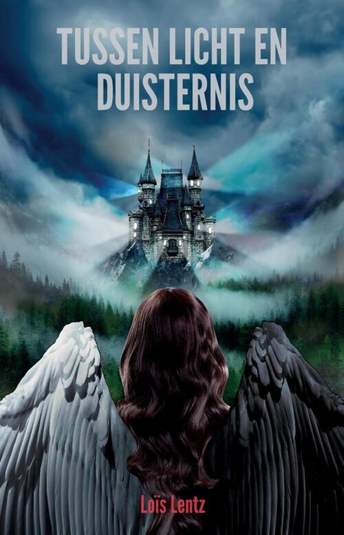 Tussen licht en duisternis -  Loïs Lentz (ISBN: 9789463082648)