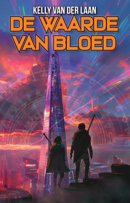 Waarde van bloed -  Kelly van der Laan (ISBN: 9789463085786)